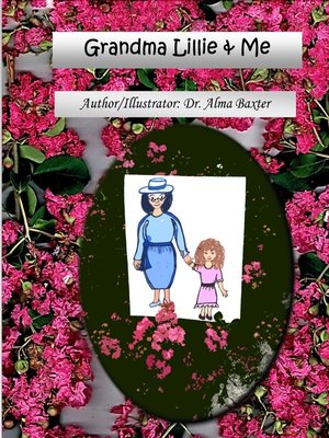 cover image of Grandma Lillie & Me
